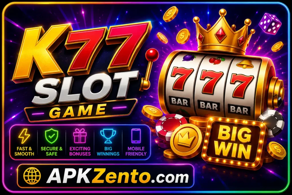 K77 Slot Game